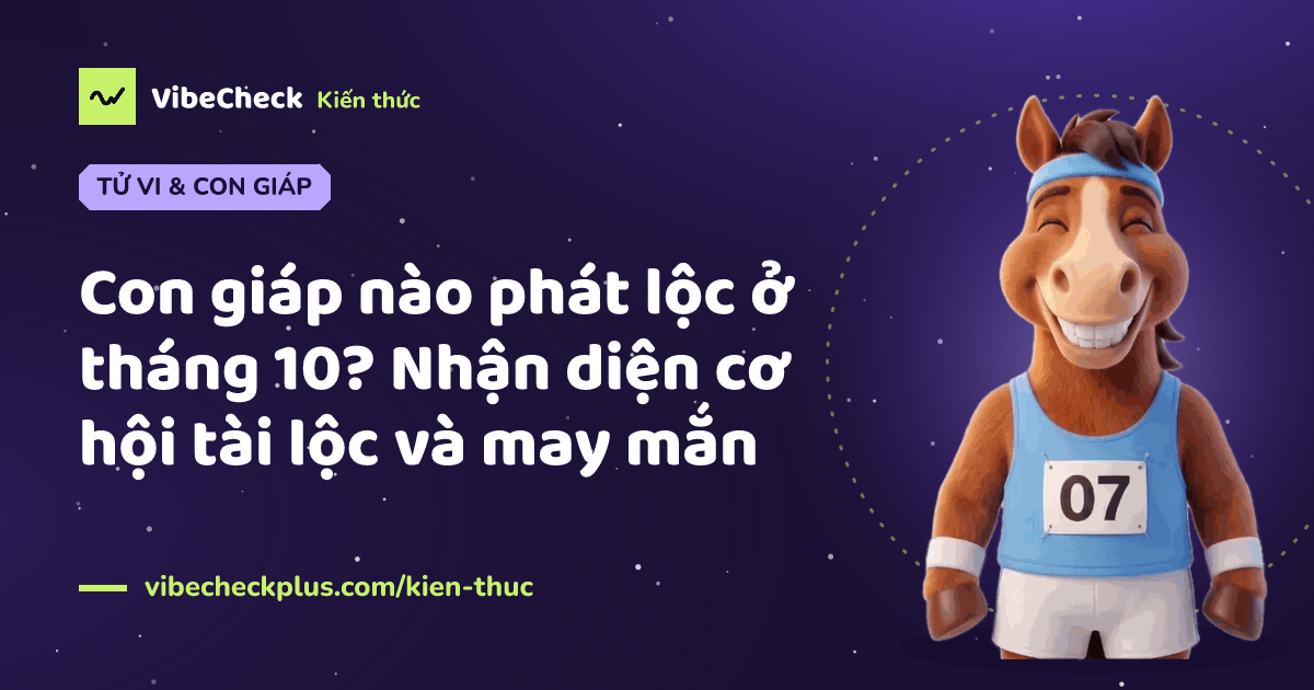 Con giáp nào phát lộc ở tháng 10? Nhận diện cơ hội tài lộc và may mắn — minh hoạ tử vi & con giáp cùng linh vật Ngựa Tốc Độ